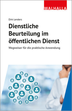 Buchcover Dienstliche Beurteilung im öffentlichen Dienst | Dirk Lenders | EAN 9783802915925 | ISBN 3-8029-1592-5 | ISBN 978-3-8029-1592-5