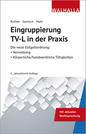 Buchcover Eingruppierung TV-L in der Praxis | Achim Richter | EAN 9783802916120 | ISBN 3-8029-1612-3 | ISBN 978-3-8029-1612-0