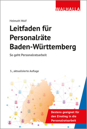Buchcover Leitfaden für Personalräte Baden-Württemberg | Helmuth Wolf | EAN 9783802918742 | ISBN 3-8029-1874-6 | ISBN 978-3-8029-1874-2
