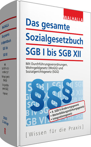 Buchcover Das gesamte Sozialgesetzbuch SGB I bis SGB XII | Walhalla Fachredaktion | EAN 9783802920356 | ISBN 3-8029-2035-X | ISBN 978-3-8029-2035-6