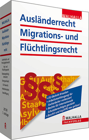 Buchcover Ausländerrecht, Migrations- und Flüchtlingsrecht Ausgabe 2013/II | Walhalla Walhalla Fachredaktion | EAN 9783802922060 | ISBN 3-8029-2206-9 | ISBN 978-3-8029-2206-0