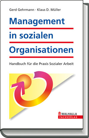 Buchcover Management in sozialen Organisationen | Gerd Gehrmann | EAN 9783802923722 | ISBN 3-8029-2372-3 | ISBN 978-3-8029-2372-2