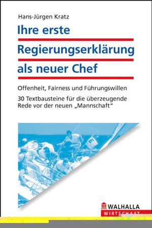 Buchcover E-Book Ihre erste Regierungserklärung als neuer Chef | Hans-Jürgen Kratz | EAN 9783802924033 | ISBN 3-8029-2403-7 | ISBN 978-3-8029-2403-3