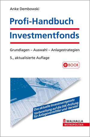 Buchcover Profi-Handbuch Investmentfonds | Anke Dembowski | EAN 9783802927713 | ISBN 3-8029-2771-0 | ISBN 978-3-8029-2771-3