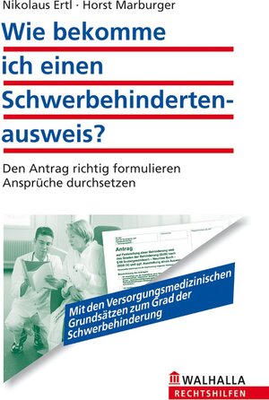 Buchcover Wie bekomme ich einen Schwerbehindertenausweis? | Nikolaus Ertl | EAN 9783802929809 | ISBN 3-8029-2980-2 | ISBN 978-3-8029-2980-9