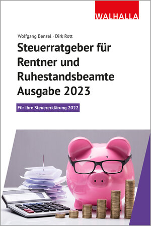 Buchcover Steuerratgeber für Rentner und Ruhestandsbeamte - Ausgabe 2023 | Wolfgang Benzel | EAN 9783802931918 | ISBN 3-8029-3191-2 | ISBN 978-3-8029-3191-8