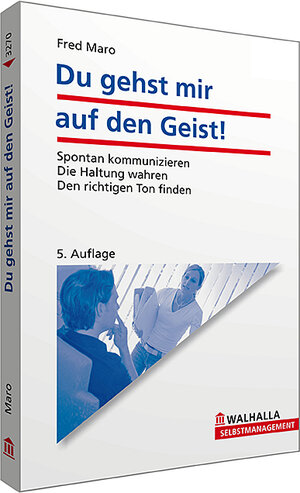 Buchcover Du gehst mir auf den Geist! | Fred Maro | EAN 9783802932700 | ISBN 3-8029-3270-6 | ISBN 978-3-8029-3270-0