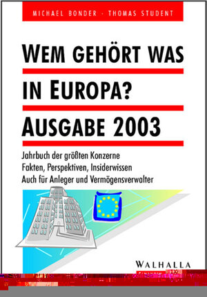 Wem gehört was in Europa? 2003