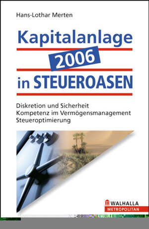 Kapitalanlage 2006 in Steueroasen