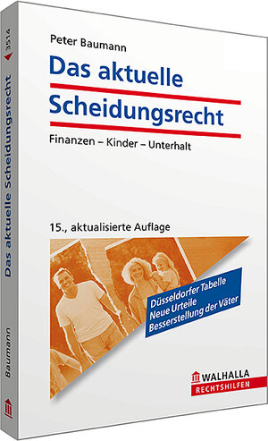 Buchcover Das aktuelle Scheidungsrecht | Peter Baumann | EAN 9783802935145 | ISBN 3-8029-3514-4 | ISBN 978-3-8029-3514-5