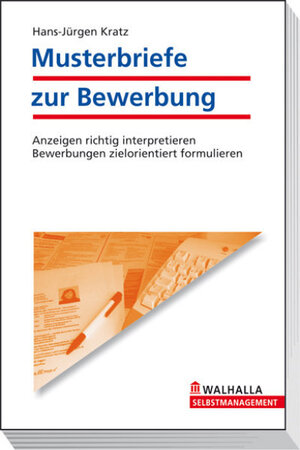 Buchcover Musterbriefe zur Bewerbung | Hans-Jürgen Kratz | EAN 9783802935930 | ISBN 3-8029-3593-4 | ISBN 978-3-8029-3593-0