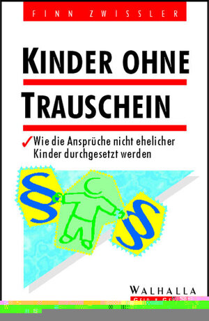 Kinder ohne Trauschein