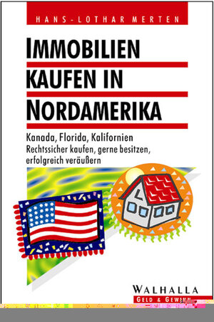 Immobilien kaufen in Nordamerika