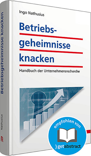 Buchcover Betriebsgeheimnisse knacken inkl. E-Book | Ingo Nathusius | EAN 9783802938719 | ISBN 3-8029-3871-2 | ISBN 978-3-8029-3871-9