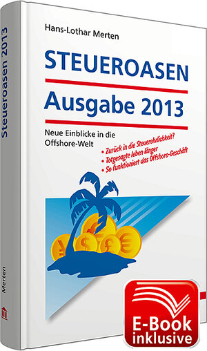 Buchcover STEUEROASEN Ausgabe 2013 inkl. E-Book | Hans-Lothar Merten | EAN 9783802938764 | ISBN 3-8029-3876-3 | ISBN 978-3-8029-3876-4
