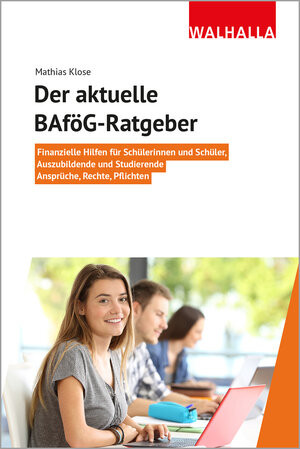 Buchcover Der aktuelle BAföG-Ratgeber | Mathias Klose | EAN 9783802941399 | ISBN 3-8029-4139-X | ISBN 978-3-8029-4139-9