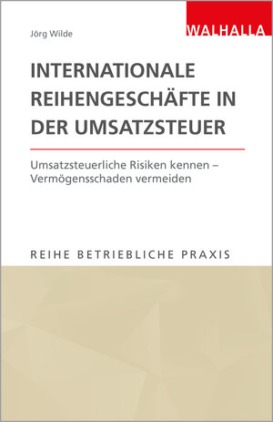 Buchcover Internationale Reihengeschäfte in der Umsatzsteuer | Jörg Wilde | EAN 9783802942099 | ISBN 3-8029-4209-4 | ISBN 978-3-8029-4209-9