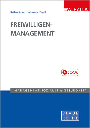 Buchcover Freiwilligen-Management | Carola Reifenhäuser | EAN 9783802944314 | ISBN 3-8029-4431-3 | ISBN 978-3-8029-4431-4