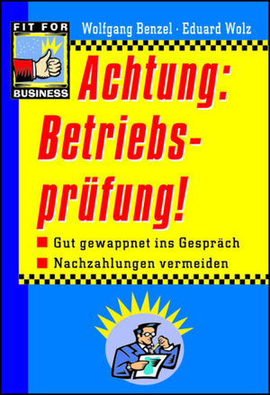 Achtung: Betriebsprüfung!