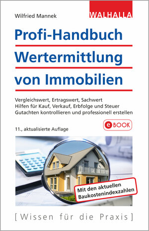Buchcover Profi-Handbuch Wertermittlung von Immobilien | Wilfried Mannek | EAN 9783802949920 | ISBN 3-8029-4992-7 | ISBN 978-3-8029-4992-0