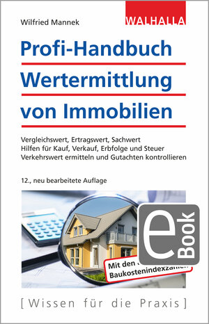 Buchcover Profi-Handbuch Wertermittlung von Immobilien | Wilfried Mannek | EAN 9783802952234 | ISBN 3-8029-5223-5 | ISBN 978-3-8029-5223-4