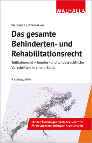 Buchcover Das gesamte Behinderten- und Rehabilitationsrecht | Walhalla Fachredaktion | EAN 9783802952609 | ISBN 3-8029-5260-X | ISBN 978-3-8029-5260-9