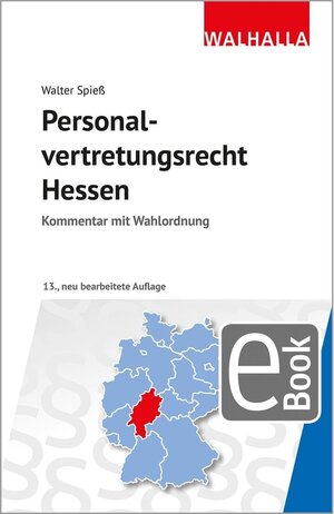 Buchcover Personalvertretungsrecht Hessen | Walter Spieß | EAN 9783802955297 | ISBN 3-8029-5529-3 | ISBN 978-3-8029-5529-7