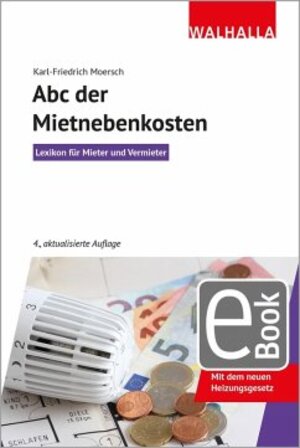 Buchcover Abc der Mietnebenkosten | Karl-Friedrich Moersch | EAN 9783802959127 | ISBN 3-8029-5912-4 | ISBN 978-3-8029-5912-7