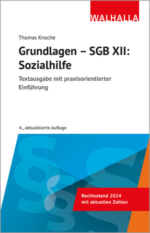 Buchcover Grundlagen - SGB XII: Sozialhilfe | Thomas Knoche | EAN 9783802972393 | ISBN 3-8029-7239-2 | ISBN 978-3-8029-7239-3