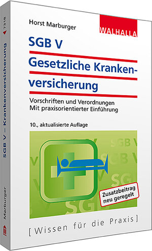 Buchcover SGB V - Gesetzliche Krankenversicherung | Horst Marburger | EAN 9783802973185 | ISBN 3-8029-7318-6 | ISBN 978-3-8029-7318-5