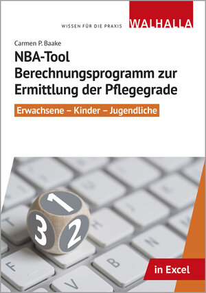 Buchcover CD-ROM NBA-Tool Berechnungsprogramm zur Ermittlung der Pflegegrade | Carmen P. Baake | EAN 9783802975585 | ISBN 3-8029-7558-8 | ISBN 978-3-8029-7558-5