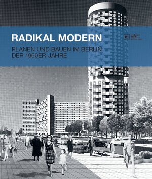Buchcover Radikal Modern  | EAN 9783803007926 | ISBN 3-8030-0792-5 | ISBN 978-3-8030-0792-6