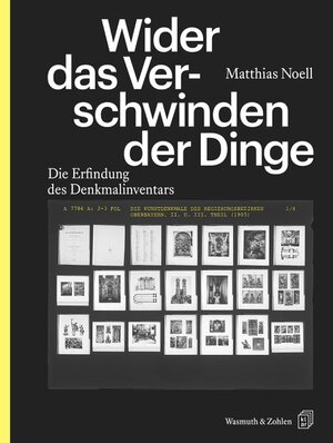 Buchcover Wider das Verschwinden der Dinge | Matthias Noell | EAN 9783803034106 | ISBN 3-8030-3410-8 | ISBN 978-3-8030-3410-6