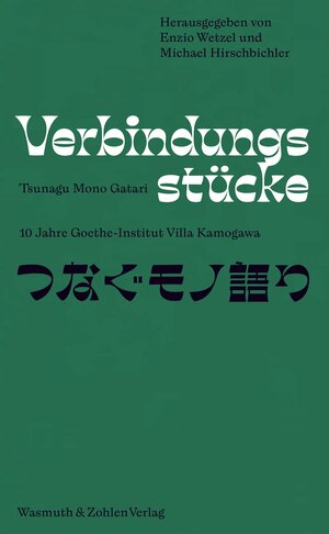 Buchcover Verbindungsstücke - Tsunagu Mono Gatari  | EAN 9783803034168 | ISBN 3-8030-3416-7 | ISBN 978-3-8030-3416-8