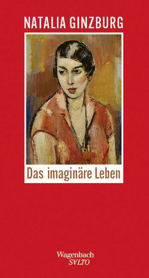 Buchcover Das Imaginäre Leben | Natalia Ginzburg | EAN 9783803111517 | ISBN 3-8031-1151-X | ISBN 978-3-8031-1151-7