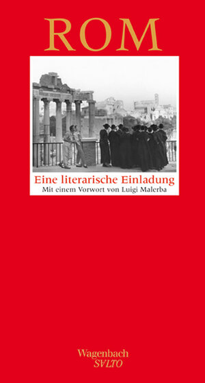 Rom. Eine literarische Einladung