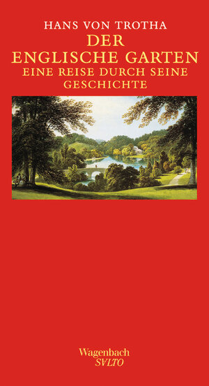 Buchcover Der Englische Garten | Hans von Trotha | EAN 9783803111807 | ISBN 3-8031-1180-3 | ISBN 978-3-8031-1180-7