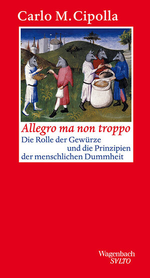 Buchcover Allegro ma non troppo | Carlo M. Cipolla | EAN 9783803111975 | ISBN 3-8031-1197-8 | ISBN 978-3-8031-1197-5