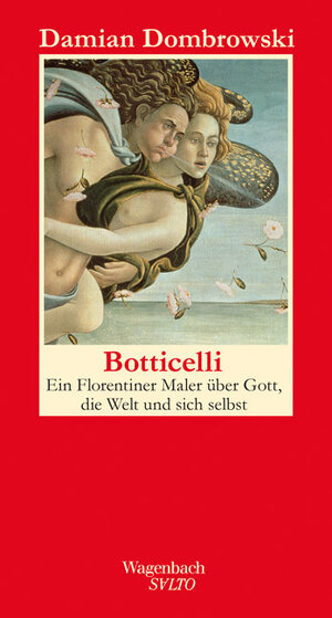 Buchcover Botticelli | Damian Dombrowski | EAN 9783803112705 | ISBN 3-8031-1270-2 | ISBN 978-3-8031-1270-5