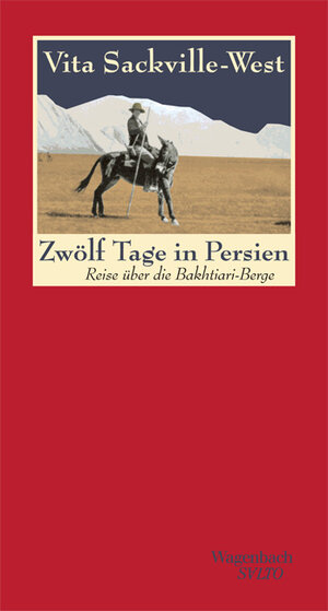 Buchcover Zwölf Tage in Persien | Vita Sackville-West | EAN 9783803112804 | ISBN 3-8031-1280-X | ISBN 978-3-8031-1280-4