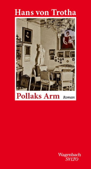 Buchcover Pollaks Arm | Hans von Trotha | EAN 9783803113597 | ISBN 3-8031-1359-8 | ISBN 978-3-8031-1359-7
