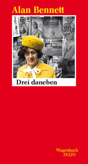Buchcover Drei daneben | Alan Bennett | EAN 9783803113658 | ISBN 3-8031-1365-2 | ISBN 978-3-8031-1365-8