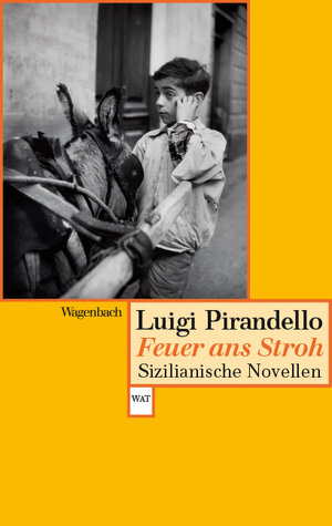 Buchcover Feuer ans Stroh | Luigi Pirandello | EAN 9783803122827 | ISBN 3-8031-2282-1 | ISBN 978-3-8031-2282-7