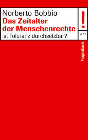 Buchcover Das Zeitalter der Menschenrechte | Norberto Bobbio | EAN 9783803123589 | ISBN 3-8031-2358-5 | ISBN 978-3-8031-2358-9