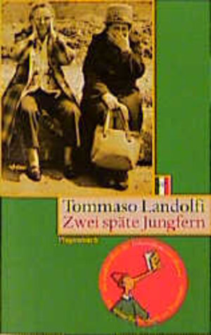 Buchcover Zwei späte Jungfern | Tommaso Landolfi | EAN 9783803123763 | ISBN 3-8031-2376-3 | ISBN 978-3-8031-2376-3