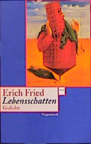 Buchcover Lebensschatten | Erich Fried | EAN 9783803123985 | ISBN 3-8031-2398-4 | ISBN 978-3-8031-2398-5