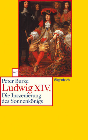 Buchcover Ludwig XIV. | Peter Burke | EAN 9783803124128 | ISBN 3-8031-2412-3 | ISBN 978-3-8031-2412-8