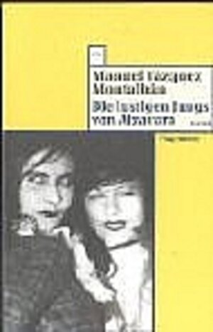 Buchcover Die lustigen Jungs von Atzavara | Manuel Vázquez Montalbán | EAN 9783803124524 | ISBN 3-8031-2452-2 | ISBN 978-3-8031-2452-4