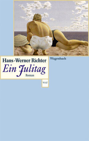 Buchcover Ein Julitag | Hans Werner Richter | EAN 9783803125439 | ISBN 3-8031-2543-X | ISBN 978-3-8031-2543-9