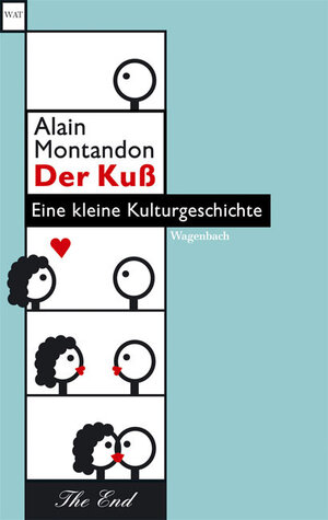 Buchcover Der Kuß | Alain Montandon | EAN 9783803125491 | ISBN 3-8031-2549-9 | ISBN 978-3-8031-2549-1